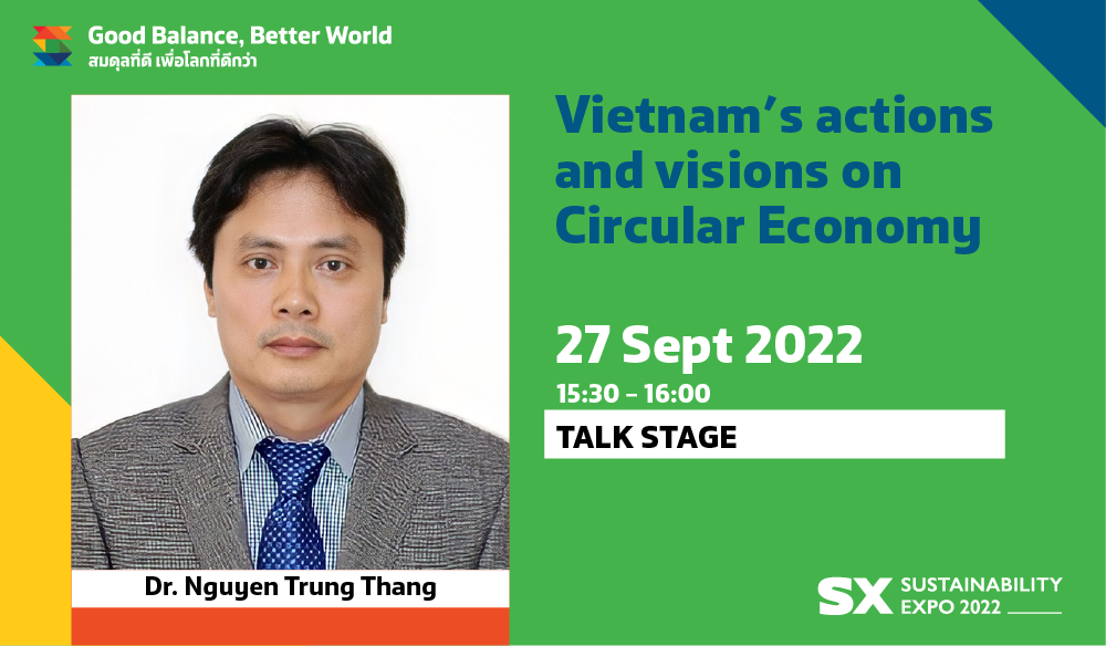 VIETNAM’S ACTIONS AND VISIONS ON CIRCULAR ECONOMY