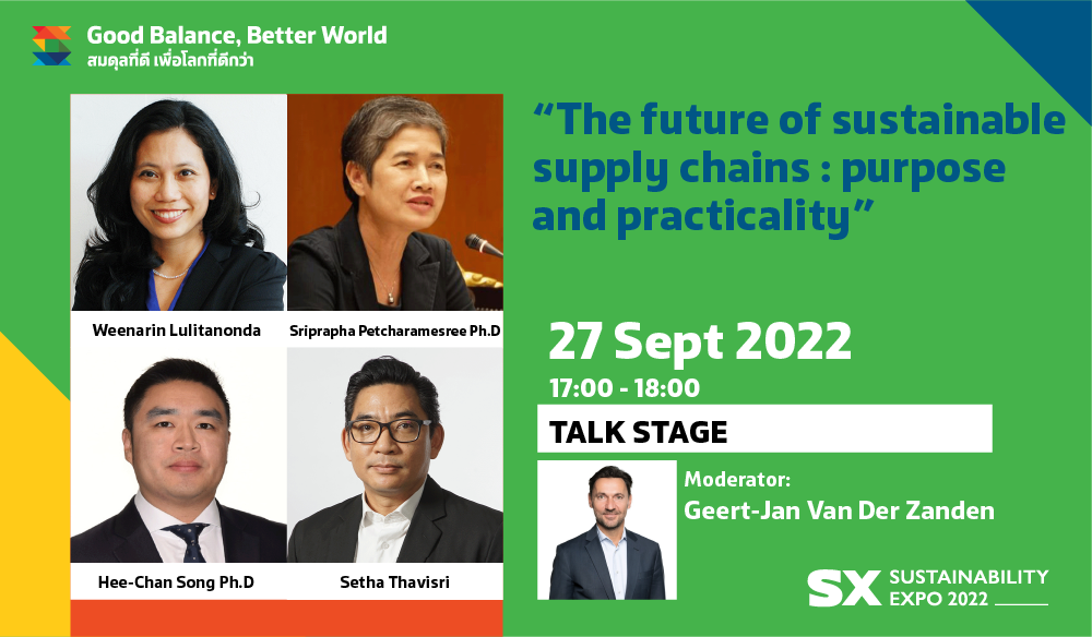 “THE FUTURE OF SUSTAINABLE SUPPLY CHAINS : PURPOSE AND PRACTICALITY”​