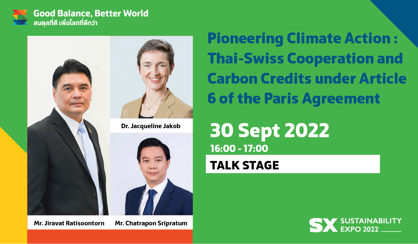  PIONEERING CLIMATE ACTION: THAI-SWISS COOPERATION AND CARBON CREDITS UNDER ARTICLE 6 OF THE PARIS AGREEMENT