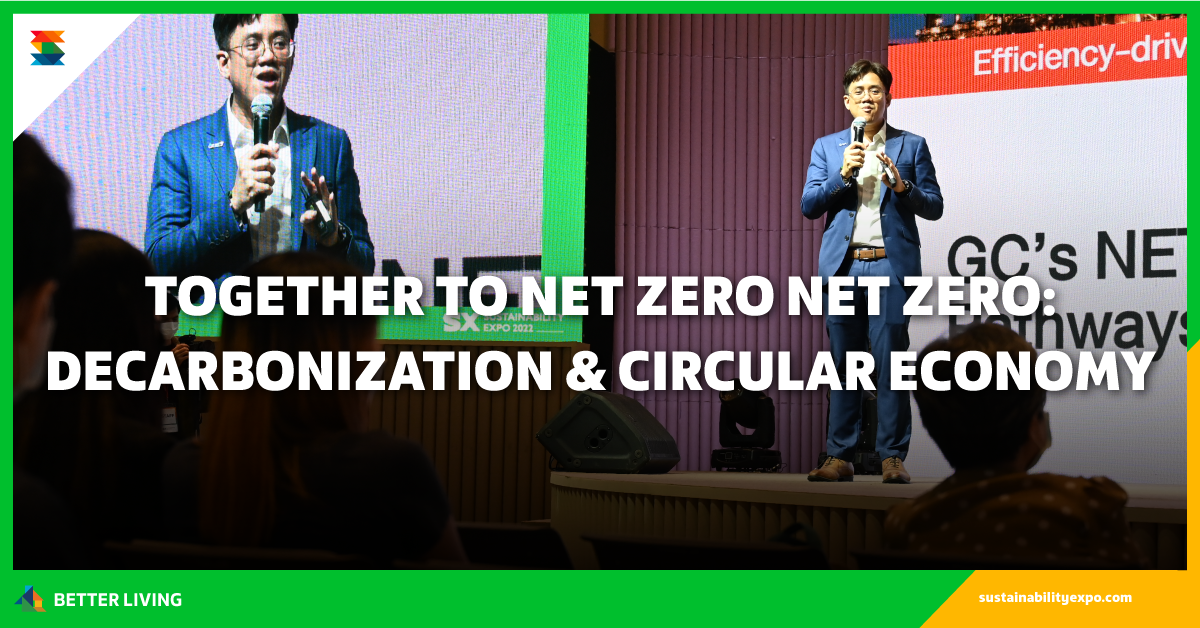 Together to Net Zero Net Zero: Decarbonization & Circular Economy